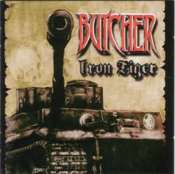 Butcher (USA) : Iron Tiger
